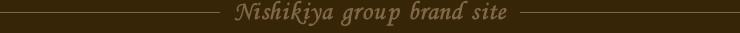 Nishikiya group brand site